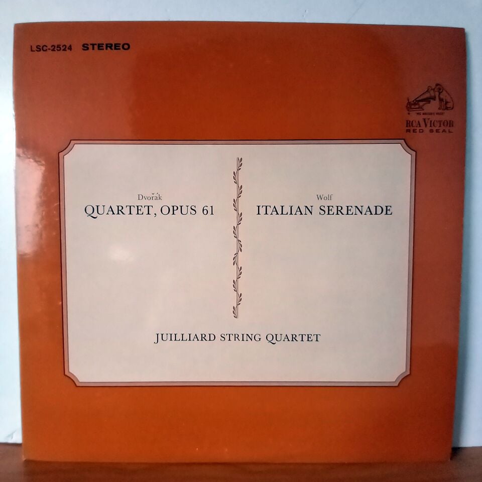 DVORAK: QUARTET, OPUS 61 / WOLF: ITALIAN SERENADE / JUILLIARD STRING QUARTET (1964) - LP 2.EL PLAK