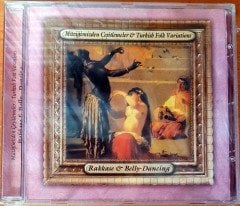 MÜZİĞİMİZDEN ÇEŞİTLEMELER / TURKISH FOLK VARIATIONS - RAKKASE & BELLY-DANCING CD SIFIR