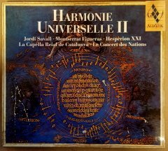 HARMONIE UNIVERSELLE II JORDI SAVALL (2004) CD ALIA VOX DIGIPACK 2.EL