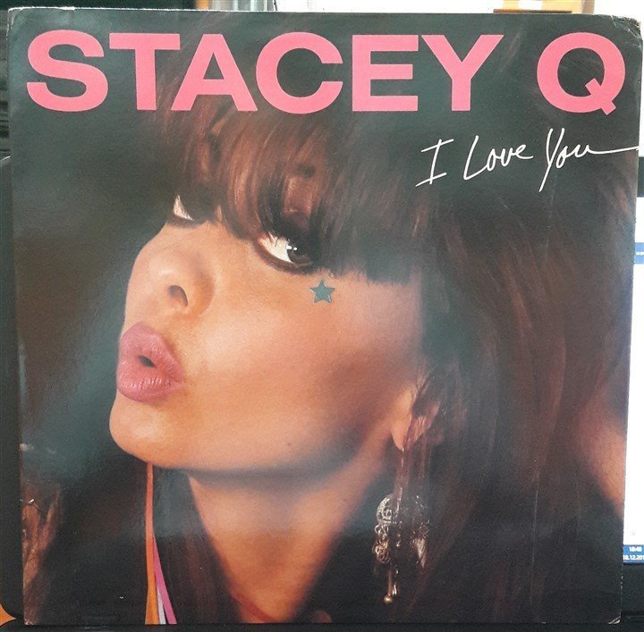 STACEY Q - I LOVE YOU (1988) - 12'' MAXI SINGLE PLAK 2.EL