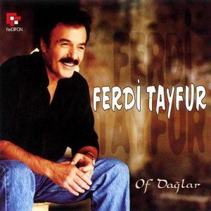 FERDİ TAYFUR - OF DAĞLAR - CD SIFIR