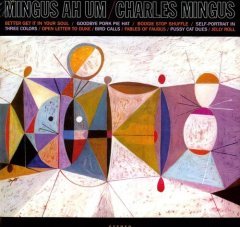 CHARLES MINGUS - MINGUS AH UM (1959) - LP 180GR 2009 EDITION SIFIR PLAK