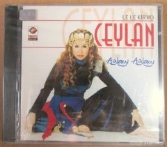 CEYLAN - LE LE KİRVO AĞLAYI AĞLAYI CD SIFIR