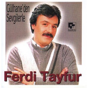 FERDİ TAYFUR - GÜLHANE'DEN SEVGİLERLE - CD SIFIR