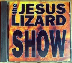 THE JESUS LIZARD - SHOW (1994) - CD 2.EL