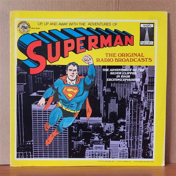 SUPERMAN / THE ORIGINAL RADIO BROADCASTS (1979) - LP 2.EL PLAK