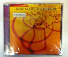DAVE DOUGLAS - FREAK IN (2002) - CD CONTEMPORARY JAZZ SIFIR