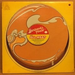 BURBANK'S FINEST ALL MEAT 1975 WARNER BROS COMPILATION