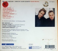 ERIC WATSON / CHRISTOF LAUER QUARTET - ROAD MOVIES (2004) ACT CD 2.EL