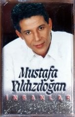 MUSTAFA YILDIZDOĞAN - İNSANLAR (2000) - KASET AKBAŞ MÜZİK SIFIR