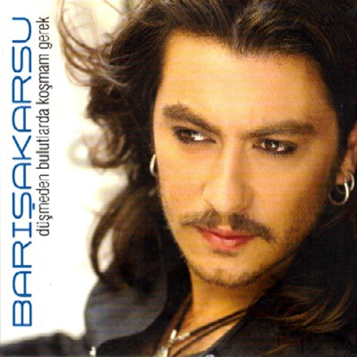BARIŞ AKARSU - DÜŞMEDEN BULUTLARDA KOŞMAM GEREK (2006) - CD 2.EL