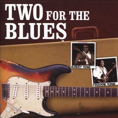 ALBERT KING / FREDDIE KING – TWO FOR THE BLUES (2015) - CD JEWEL CASE AMBALAJINDA SIFIR