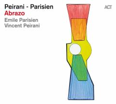 VINCENT PEIRANI & EMILE PARISIEN - ABRAZO (2020) - LP 180GR ACT MUSIC SIFIR PLAK