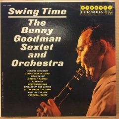 BENNY GOODMAN SEXTET AND ORCHESTRA - SWING TIME 2.EL PLAK