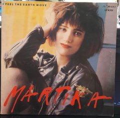 MARTIKA - I FEEL THE EARTH MOVE (1989) - 12'' MAXI SINGLE VINYL PLAK 2.EL
