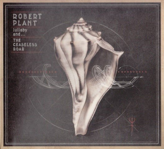 ROBERT PLANT AND THE SENSATIONAL SPACE SHIFTERS ‎– LULLABY AND... THE CEASELESS ROAR  (2014) DIGIPAK CD AMBALAJINDA SIFIR