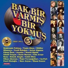 BAK BİR VARMIŞ BİR YOKMUŞ - 1960LAR 1970LER VOL5 - 2LP 2021 BASIM SIFIR PLAK
