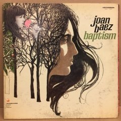 JOAN BAEZ - BAPTISM 1968 2.EL PLAK