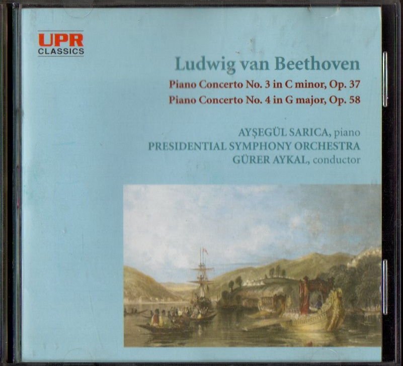 BEETHOVEN / AYŞEGÜL SARICA / GÜRER AYKAL - PIANO CONCERTO NO 3 & NO 4 (1994) - CD UPR CLASSICS 2.EL