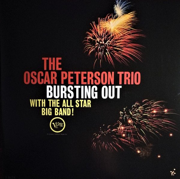 OSCAR PETERSON - BURSTING OUT WITH THE ALL STAR BIG BAND (1962) - LP VERVE RECORDS 2011 EDITION GATEFOLD SIFIR PLAK