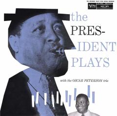 LESTER YOUNG WITH OSCAR PETERSON - PRESIDENT PLAYS (1956) - LP 2019 EDITION SIFIR PLAK