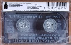BEN BERTOLT BRECHT / ZELİHA BERKSOY, GENCO ERKAL / DOSTLAR TİYATROSU (1992) KALAN MÜZİK KASET SIFIR