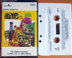 THE CHILEAN ENSEMBLE / ILLAPU VOL 2: RAZA BRAVA - KASET MADE IN USA MONITOR 2.EL