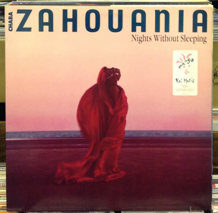 CHABA ZAHOUANIA NIGHTS WITHOUT SLEEPINGİ LP RAI