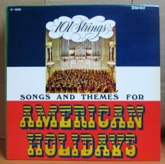 101 STRINGS - AMERICAN HOLIDAYS - LP 2.EL
