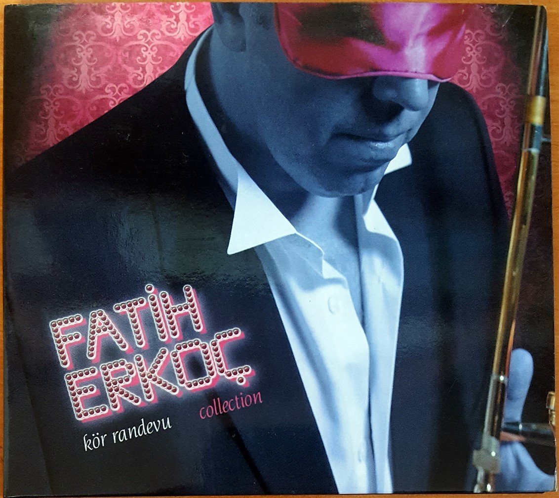 FATİH ERKOÇ - KÖR RANDEVU / COLLECTION CD 2.EL