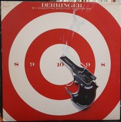 DERRINGER - IF I WEREN'T SO ROMANTIC, I'D SHOOT YOU (1978) - 2.EL PLAK
