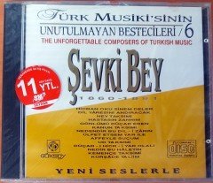 TÜRK MUSİKİ'SİNİN UNUTULMAYAN BESTECİLERİ 6 - ŞEVKİ BEY CD SIFIR