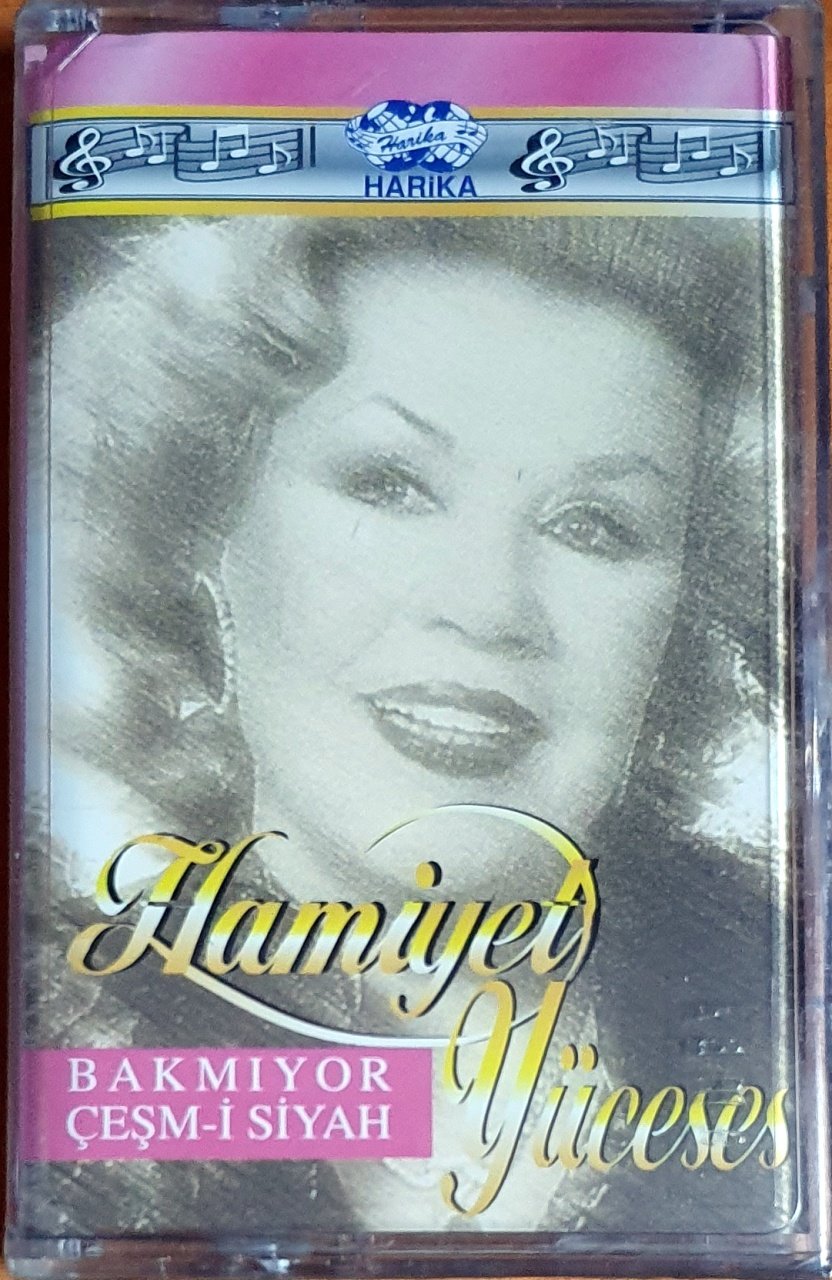 HAMİYET YÜCESES - BAKMIYOR ÇEŞM-İ SİYAH - KASET SIFIR