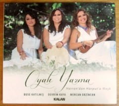 OYALI YAZMA - HARRAN'DAN HARPUT'A MEŞK (2014) - CD KALAN MÜZİK SIFIR