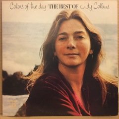 JUDY COLLINS - COLORS OF THE DAY / THE BEST OF (1972) - LP 2.EL PLAK