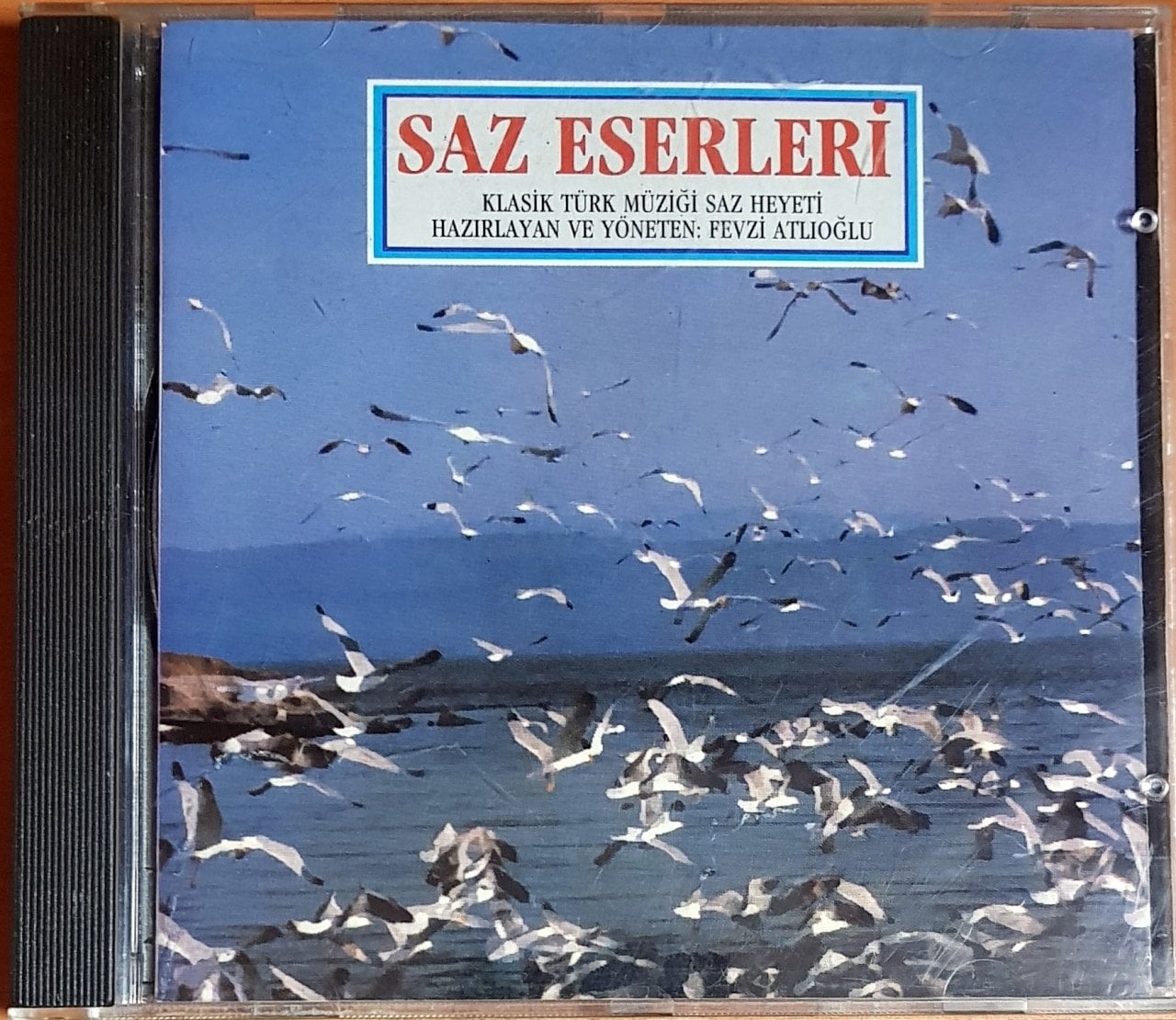 SAZ ESERLERİ / KLASİK TÜRK MÜZİĞİ SAZ HEYETİ / HAZIRLAYAN VE YÖNETEN: FEVZİ ATLIOĞLU (1992) KENT CD 2.EL