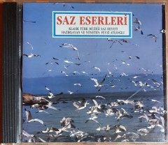 SAZ ESERLERİ / KLASİK TÜRK MÜZİĞİ SAZ HEYETİ / HAZIRLAYAN VE YÖNETEN: FEVZİ ATLIOĞLU (1992) KENT CD 2.EL
