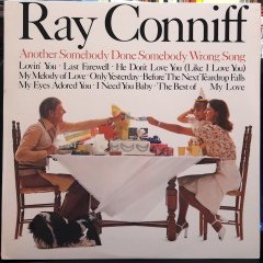 RAY CONNIFF - ANOTHER SOMEBODY DONE SOMEBODY WRONG SONG (1975) - PLAK 2.EL