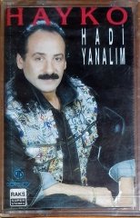 HAYKO - HADİ YANALIM (1992) - KASET GÖKSOY SIFIR