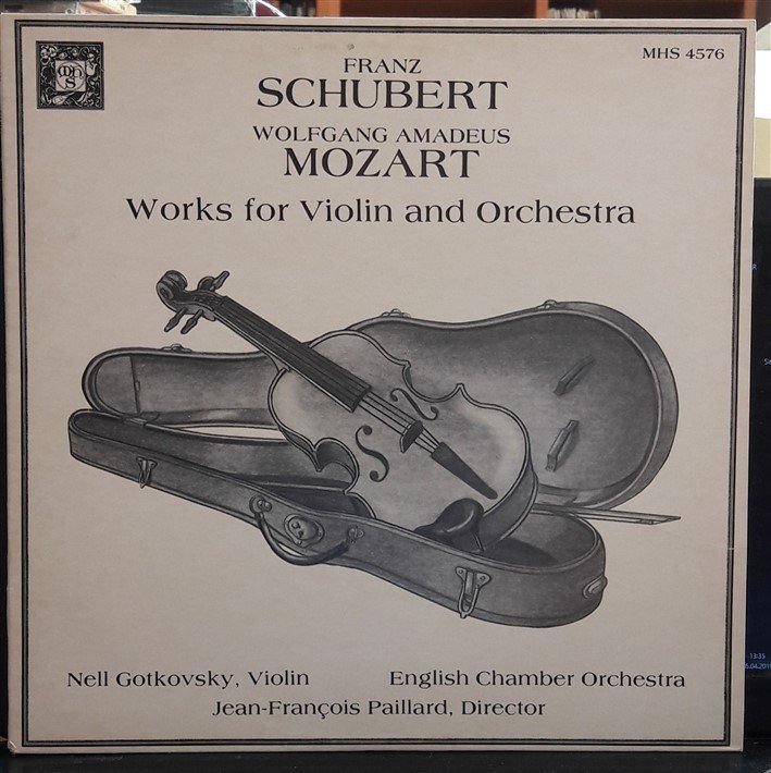 SCHUBERT, MOZART: WORKS FOR VIOLIN AND ORCHESTRA, NELL GOTKOVSKY - PLAK 2.EL