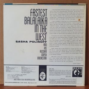 SASHA POLINOFF AND HIS RUSSIAN GYPSY ORCHESTRA - FASTEST BALALAIKA IN THE WEST (1962) - LP 2.EL PLAK