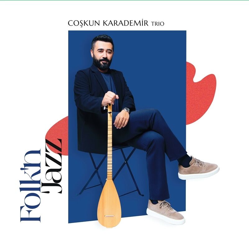 COŞKUN KARADEMİR - FOLK 'N'JAZZ 2026 SIFIR YERLİ PLAK