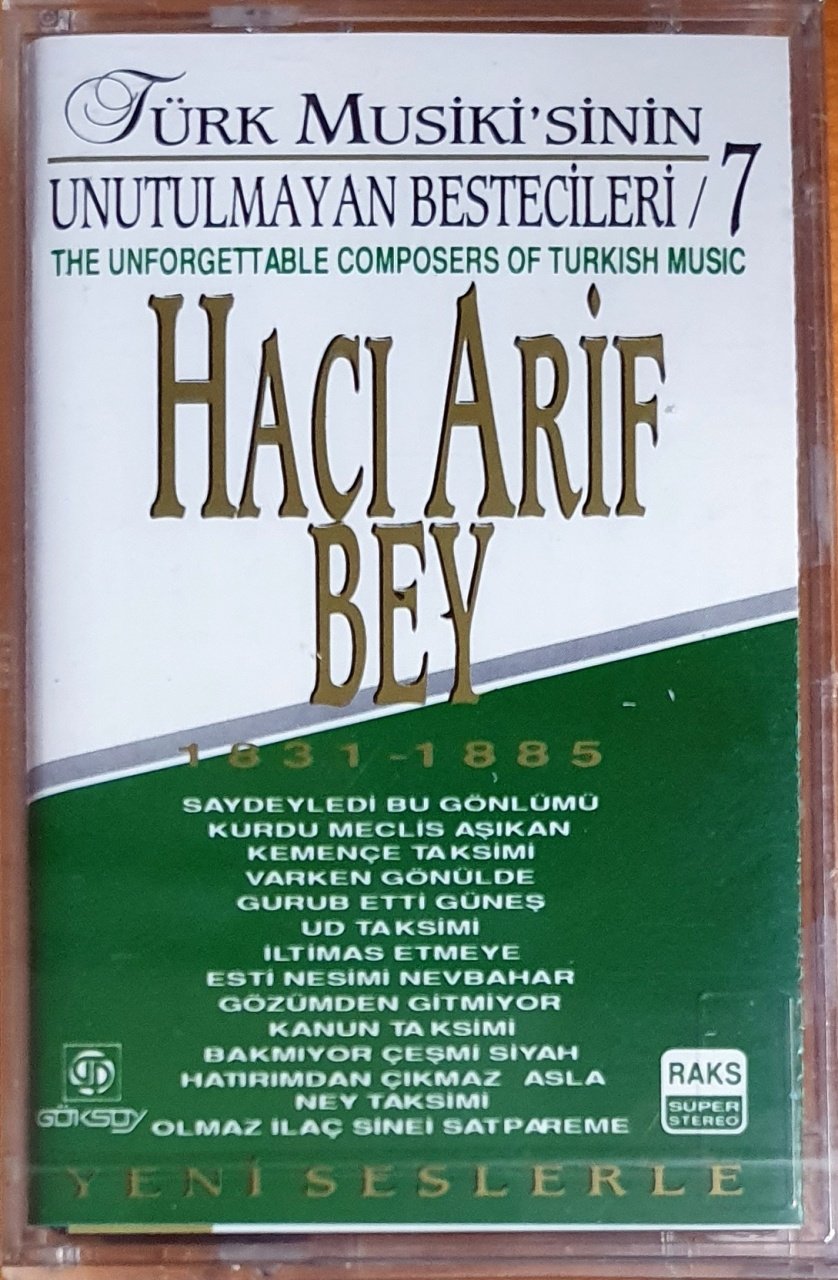 HACI ARİF BEY / UNUTULMAYAN BESTECİLER 7 (1993) - KASET GÖKSOY SIFIR