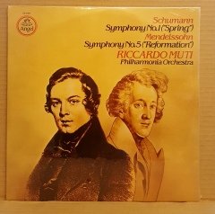 SCHUMANN SYMPH NO 1 SPRING - MENDELSSOHN SYMP NO 5 REFORMATION / RICCARDO MUTI (1985) - LP DÖNEM BASKI SIFIR PLAK