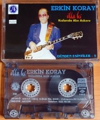 ERKİN KORAY - İLLA Kİ / KIZLARIDA ALIN ASKERE / DÜNDEN ESİNTİLER 5 - KASET MEGA MÜZİK 2.EL