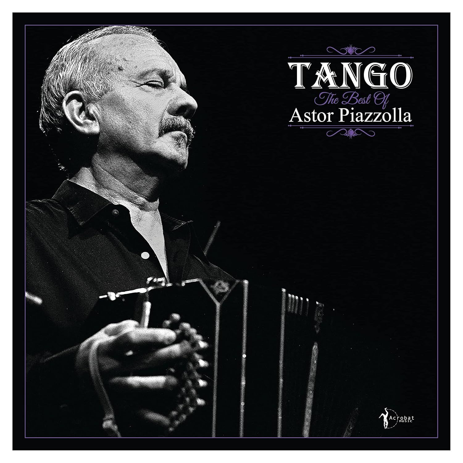 ASTOR PIAZZOLLA - TANGO / THE BEST OF (2023) - LP COMPILATION SIFIR PLAK