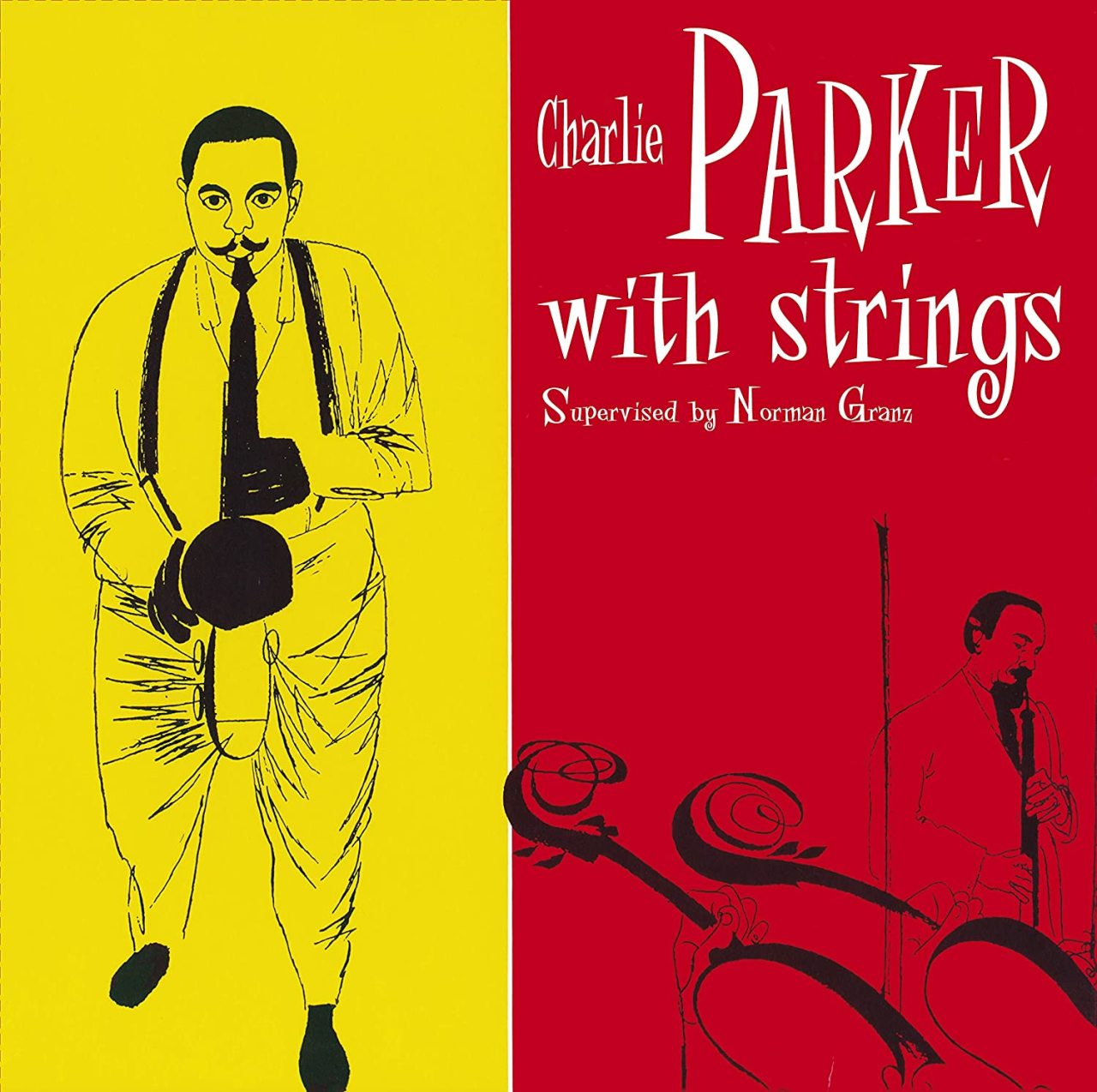CHARLIE PARKER - WITH STRINGS (1955) - LP 180GR 2020 BIRD'S NEST EDITION SIFIR PLAK