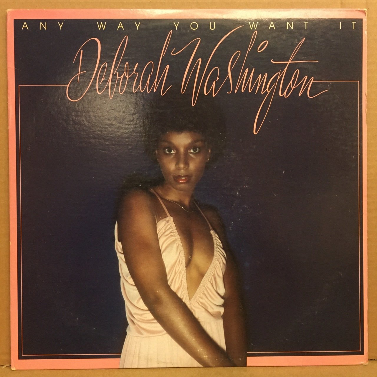 DEBORAH WASHINGTON - ANY WAY YOU WANT 2.EL PLAK