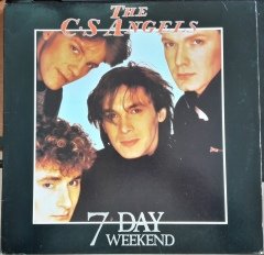 C.S. ANGELS - 7 DAY WEEKEND (1985) - 2.EL PLAK