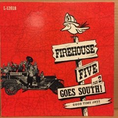 FIREHOUSE FIVE PLUS TWO - GOES SOUTH 2.EL PLAK JAZZ